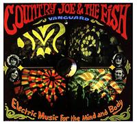 Country Joe & The Fish – Electric Music For The Mind And Body – Vanguard