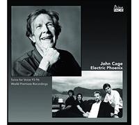 Electric Phoenix - John Cage: 4 Solos For Voice: Solos For Voice 93-96