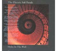 Electric Soft Parade - Holes in The Wall [Import]