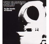 Electric Toilet - In the Hands of Karma