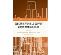 Electric Vehicle Supply Chain Management (Routledge Studies in Transport Analysis)