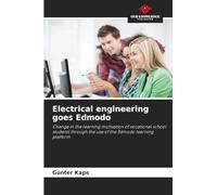 Electrical engineering goes Edmodo: Change in the learning motivation of vocational school students through the use of the Edmodo learning platform