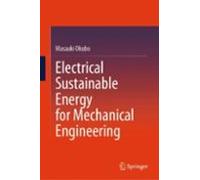 Electrical Sustainable Energy For Mechanical Engineering