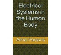 Electrical Systems in the Human Body