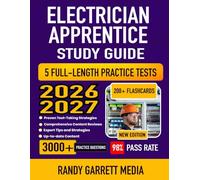 Electrician Apprentice Study Guide 2026-2027: Complete Test Review, Proven Strategies, 5 Full-Length Practice Tests and Detailed Answer Explanations for the IBEW Aptitude Test | 200+ Flashcards
