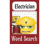 Electrician word search: Word Search Easy to Read Print about Electrician tools and more 6X9 inches 110 pages 55 puzzles