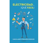 Electricidad... ¡Qué fácil! (Talento)
