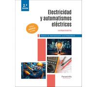 Electricidad y automatismos eléctricos 2.ª edición 2025 (Instalación y Mantenimiento)