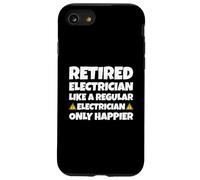 Electricista Jubilado como un Electricista Regular Solo más Feliz Carcasa para iPhone SE (2020) / 7/8