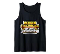 Electricista Jubilado Divertido Estoy Terminado impactando a la Gente Que se jubila Camiseta sin Mangas