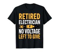 Electricista Jubilado No Queda Voltaje para Dar Humor Camiseta