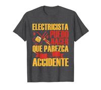 Electricista Puedo Hacer Que Parezca Un Accidente Eléctrico Camiseta, Hombre, Jaspeado Oscuro, XXL