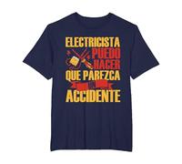 Electricista Puedo Hacer Que Parezca Un Accidente Eléctrico Camiseta, Hombre Tallas Grandes, Azul Marino, 3X Alto