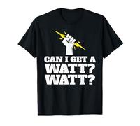 Electricista ¿Puedo Obtener un vatio de vatios? Camiseta
