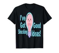 Electricista Tengo Buenas Ideas impactantes Camiseta