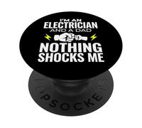 Electricista y papá Nada me sorprende Ingeniero eléctrico PopSockets PopGrip Adhesivo