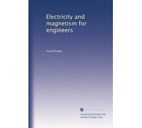 Electricity and magnetism for engineers