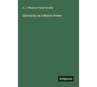 Electricity as a Motive Power