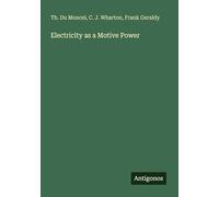 Electricity as a Motive Power