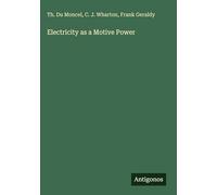 Electricity as a Motive Power