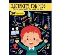 Electricity books for kids 8-12: learn electricity for kids book electricity activities for kids ages 9-12 science activity book Physical Science for Kids (physics books for kids)