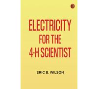 Electricity for the 4-H Scientist