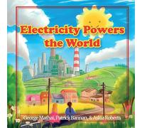 Electricity Powers the World (Paperback)