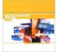 Electrified Club Mix