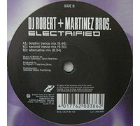 Electrified (Dolphin Trance/Second Trance/Alt. Mixes, 2002, & Martinez Bros.) / Vinyl Maxi Single [Vinyl 12'']