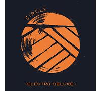 Electro Deluxe - Circle [Vinilo]