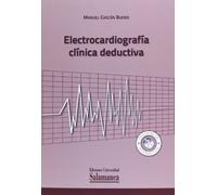 Electrocardiografía clínica deductiva (MEDICINA)