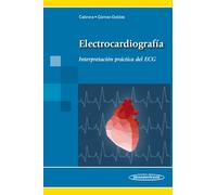 Electrocardiografía. Interpretación práctica del ECG