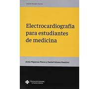 Electrocardiografía para estudiantes de medicina: 19 (MANUALES DOCENTES)