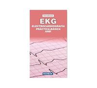 Electrocardiografía Práctica Básica EKG