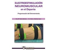 ElectroestimulaciÑn neuromuscular en el deporte: programaciÑn del entrenamiento: Programación del entrenamiento