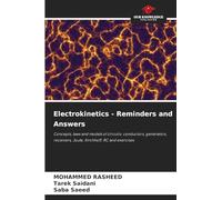 Electrokinetics - Reminders and Answers: Concepts, laws and models of circuits: conductors, generators, receivers, Joule, Kirchhoff, RC and exercises