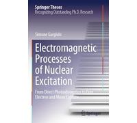 Electromagnetic Processes of Nuclear Excitation: From Direct Photoabsorption to Free Electron and Muon Capture (Springer Theses)