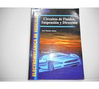 Electromecánica de vehículos. Circuitos de fluidos, suspensión y dirección (Transporte y Mantenimiento de Vehículos)