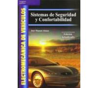 Electromecanica De Vehiculos: Sistemas De Seguridad Y Confortabil Idad