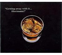 Electronic - Getting away with it