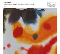 Sunroof – Electronic Music Improvisations, Vol. 2 – Vinilo