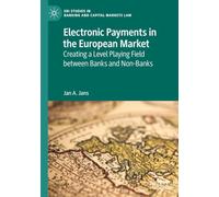 Electronic Payments in the European Market: Creating a Level Playing Field between Banks and Non-Banks
