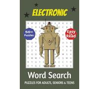 Electronic Word Search: Gift for Vacations, Holidays and Free Times. This book with Easy to Read Print about Gadgets, Tech and More | 6x9 inches, 110 Pages