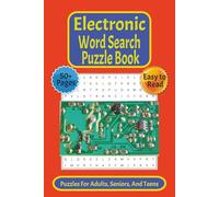 Electronic Word Search Puzzle Book: Word Searches with Easy-to-Read Print about Electronics, Electricians, Electric, and More | 6x9 Inches, 110 Pages ... Gift for Vacations, Holidays, and Free Time