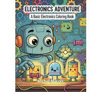 Electronics adventure: A basic electronics coloring book