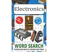 Electronics Word Search puzzle book: Word Searches with Easy to Read Print about Electronics, Technology and Devices and More | 6x9 inches, 111 pages ... for Vacations, Holidays, and Free Times.