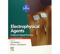 Electrophysical Agents: Evidence-based Practice (Physiotherapy Essentials)