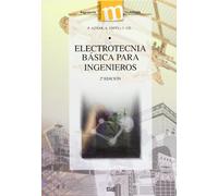 Electrotecnia básica para ingenieros (Manuales/ Major/ Ingeniería y Tecnología)