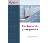 Electrotecnia para ingenieros (SIN COLECCION)