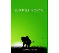 Elefantes No Quintal (ebook)